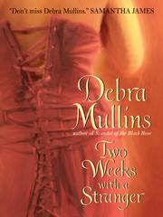 Cover of: Two Weeks with a Stranger by Debra Mullins