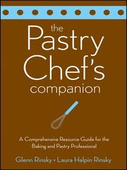 Cover of: The Pastry Chef's Companion by Glenn Rinsky