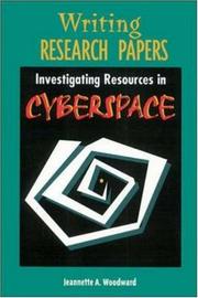 Cover of: Writing research papers: investigating resources in cyberspace