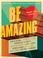 Cover of: Mental Floss: Be Amazing