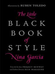 Cover of: The Little Black Book of Style by Nina Garcia