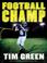 Cover of: Football Champ