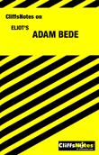 Cover of: CliffsNotes on Eliot's Adam Bede