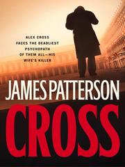 Cover of: Cross by James Patterson