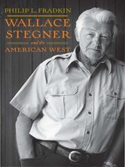 Cover of: Wallace Stegner and the American West by Philip L. Fradkin