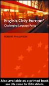 Cover of: English-Only Europe? by Robert Phillipson