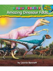 Cover of: Amazing Dinosaur Facts by Leonie Bennett