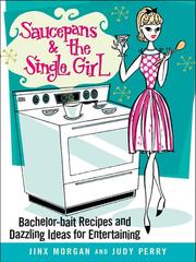 Cover of: Saucepans & the Single Girl by Jinx Morgan