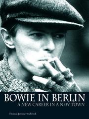 Bowie in Berlin by Thomas Jerome Seabrook