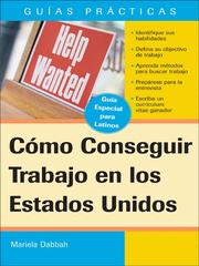 Cover of: Como Conseguir Trabajo en los Estados Unidos by Mariela Dabbah