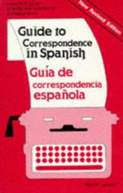 Guide to Correspondence in Spanish by Mary H. Jackson