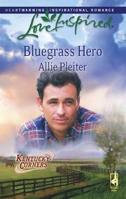 Cover of: Bluegrass Hero by Allie Pleiter