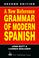 Cover of: A new reference grammar of modern Spanish