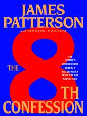 Cover of: The 8th Confession by James Patterson, Maxine Paetro, James Patterson