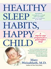 Cover of: Healthy Sleep Habits, Happy Child by Marc Weissbluth