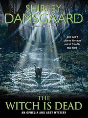 Cover of: The Witch Is Dead by Shirley Damsgaard