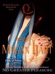 Cover of: No Greater Pleasure by Megan Hart
