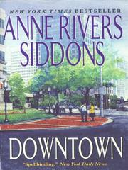 Cover of: Downtown by Anne Rivers Siddons, Anne Rivers Siddons