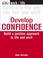 Cover of: Develop Confidence