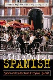 Cover of: Streetwise Spanish by Mary McVey Gill
