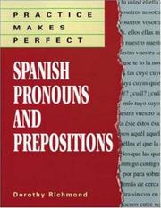 Spanish Pronouns and Prepositions by Dorothy Devney Richmond