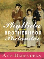 Cover of: Phyllida and the Brotherhood of Philander by Ann Herendeen