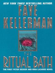 Cover of: The Ritual Bath by Faye Kellerman, Faye Kellerman