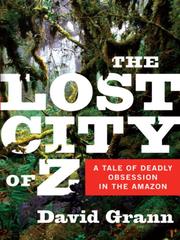 Cover of: The Lost City of Z by David Grann