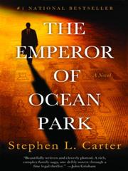 Cover of: The Emperor of Ocean Park by Stephen L. Carter