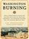 Cover of: Washington Burning