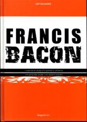 Cover of: Francis Bacon: a personal study of a painter's universe = en personlig studie i en malers univers