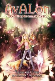 Cover of: Trial by Fire: Avalon, Web of Magic #6