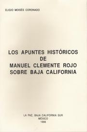 Cover of: Los apuntes históricos de Manuel Clemente Rojo sobre Baja California