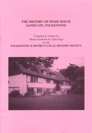 Cover of: The History of Spade House, Sandgate