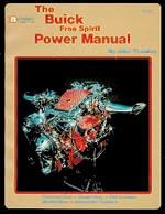 Cover of: The Buick free spirit power manual