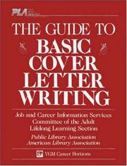 Cover of: The guide to basic cover letter writing