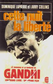Cover of: Cette nuit la liberté by Dominique Lapierre