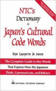 Cover of: NTC's dictionary of Japan's cultural code words by Boye De Mente