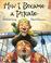 Cover of: How I Became a Pirate