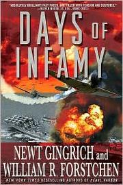 Cover of: Days of Infamy by Newt Gingrich, William R. Forstchen
