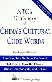 NTC's dictionary of China's cultural code words by Boye De Mente