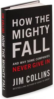 Cover of: How the Mighty Fall: And Why Some Companies Never Give In