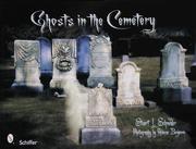 Ghosts in the cemetery by Stuart L. Schneider