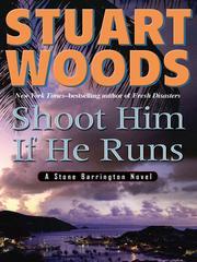 Cover of: Shoot Him If He Runs by Stuart Woods