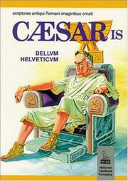 Cover of: Caesaris Bellum Helveticum; Caesar's Gallic Wars (NTC Publishing Group Titles)