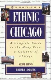 Cover of: Passport's guide to ethnic Chicago by Richard Lindberg