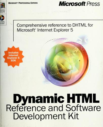 Dynamic HTML reference and software development kit. by 
