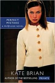 Cover of: Perfect Mistake (Privilege #3)