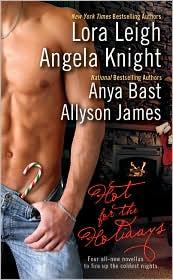 Hot for the Holidays by Lora Leigh, Angela Knight, Anya Bast, Allyson James