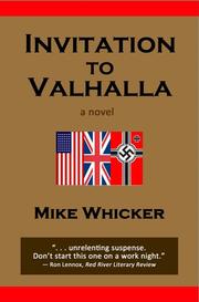 Cover of: Invitation to Valhalla by Mike Whicker